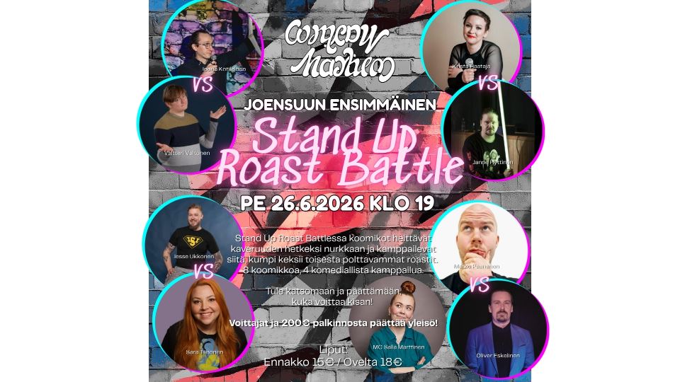 Stand up Roast Battle! Comedy Mayhem Joensuu - Fr 26.6.2026