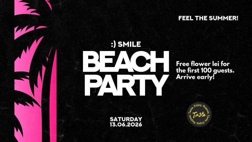BEACH PARTY / Taste Nightclub — TASTE NIGHTCLUB PORVOO, Porvoo