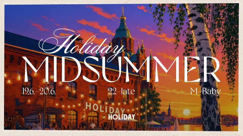 Midsummer: Holiday Edition — Holiday Bar, Helsingfors