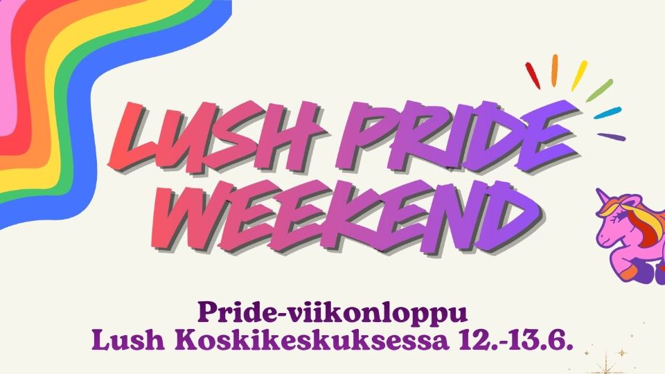 Lush Pride Weekend