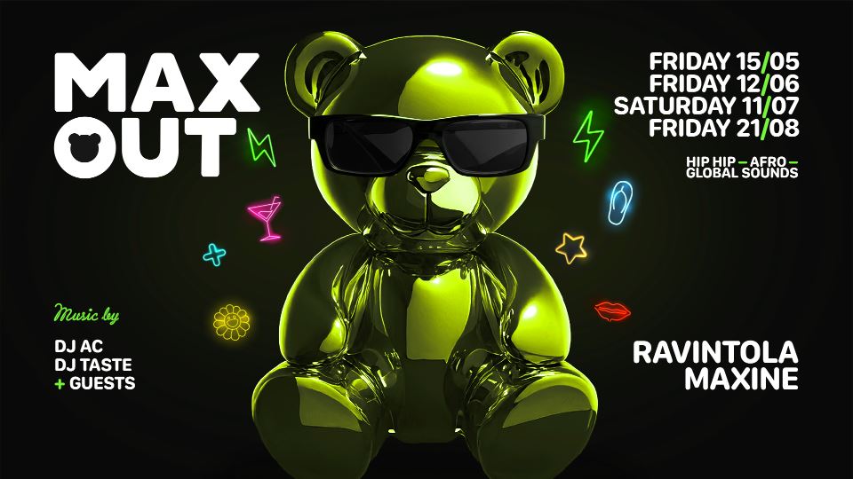MAXOUT Helsinki Summer Madness